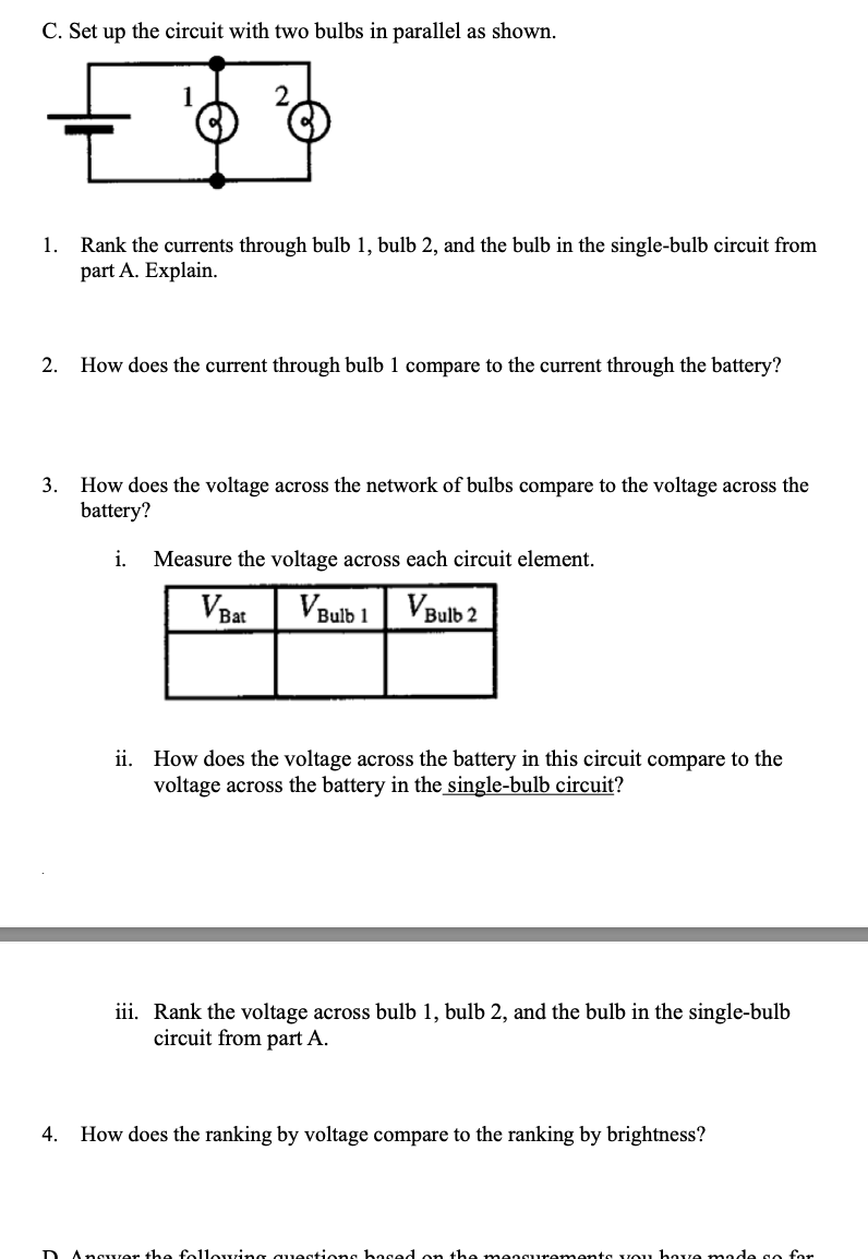 Solved C. Set up the circuit with two bulbs in parallel as