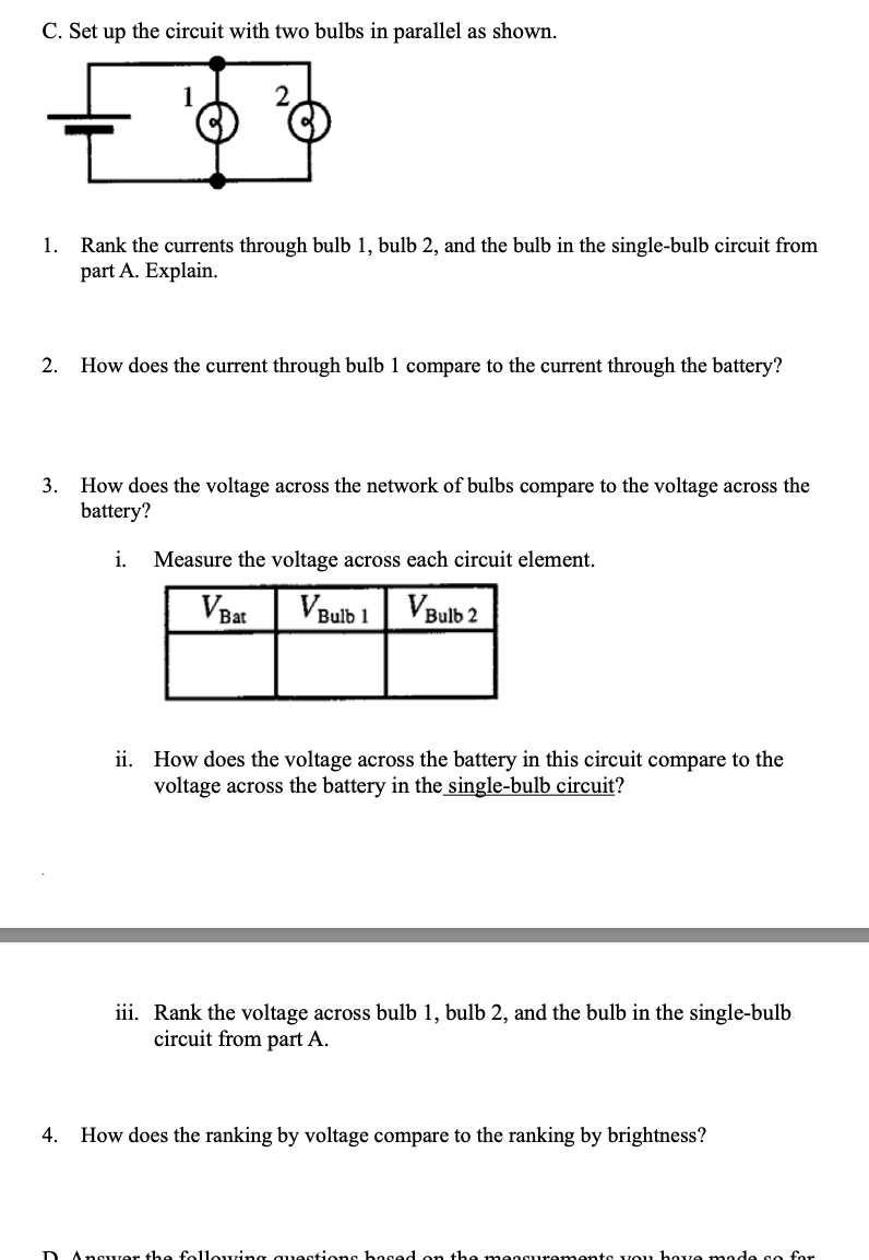 Solved C. Set up the circuit with two bulbs in parallel as | Chegg.com