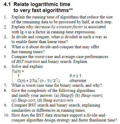 Solved 4.1 Relate logarithmic time to very fast algorithms** | Chegg.com