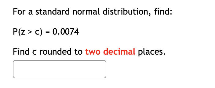 Solved For a standard normal distribution find P 2.23 z