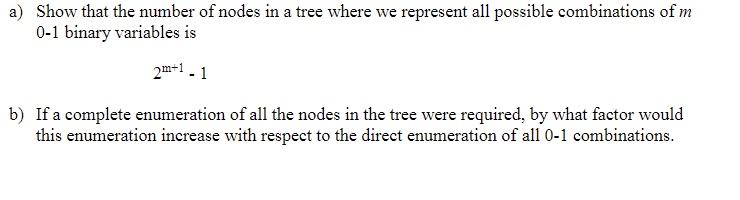 Solved Show that the number of nodes in a tree where we | Chegg.com