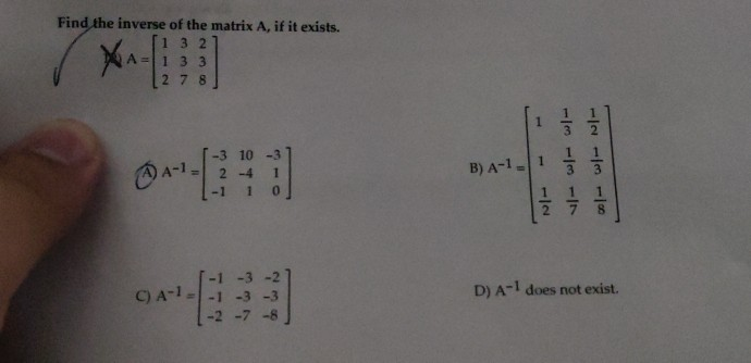 Find The Inverse Of The Matrix A If It Exists 11