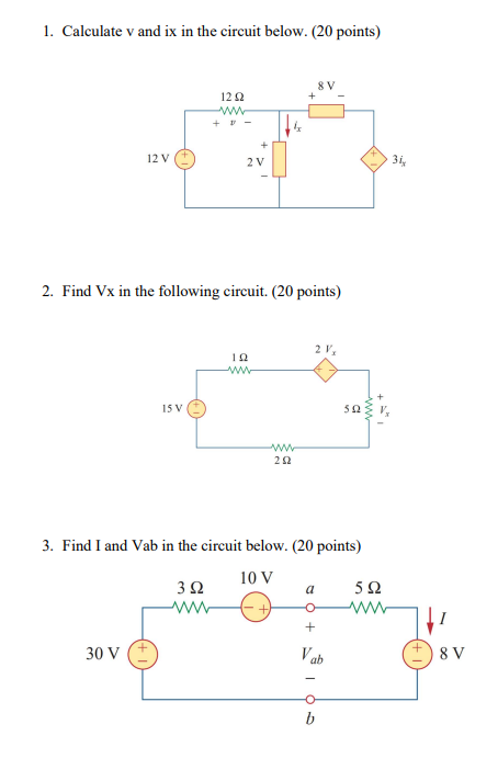 Solved 1. Calculate V And Ix In The Circuit Below. ( 20 | Chegg.com