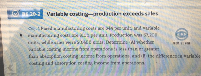 Solved B 20-2 0-2 Variable costing-production exceeds sales | Chegg.com