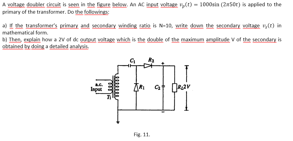 Solved A Voltage Doubler Circuit Is Seen In The Figure | Chegg.com