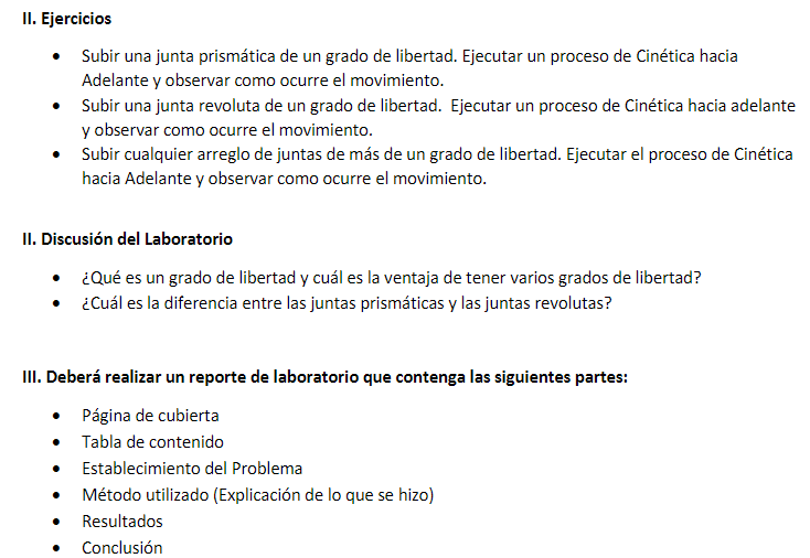 II. Ejercicios - Subir una junta prismática de un grado de libertad. Ejecutar un proceso de Cinética hacia Adelante y observa