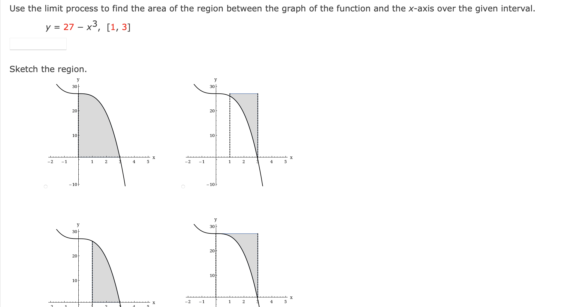 Solved Use the limit process to find the area of the region