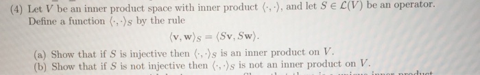 Solved (4) Let V be an inner product space with inner | Chegg.com