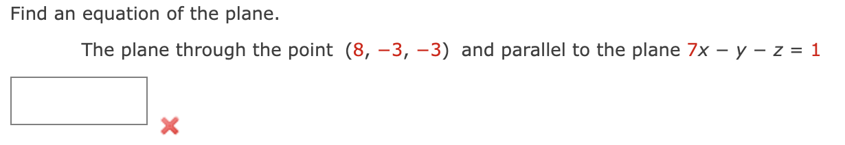 Solved Find an equation of the plane. The plane through the | Chegg.com