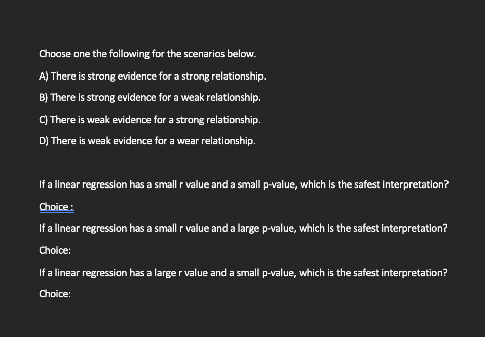 Solved Choose One The Following For The Scenarios Below. A) | Chegg.com