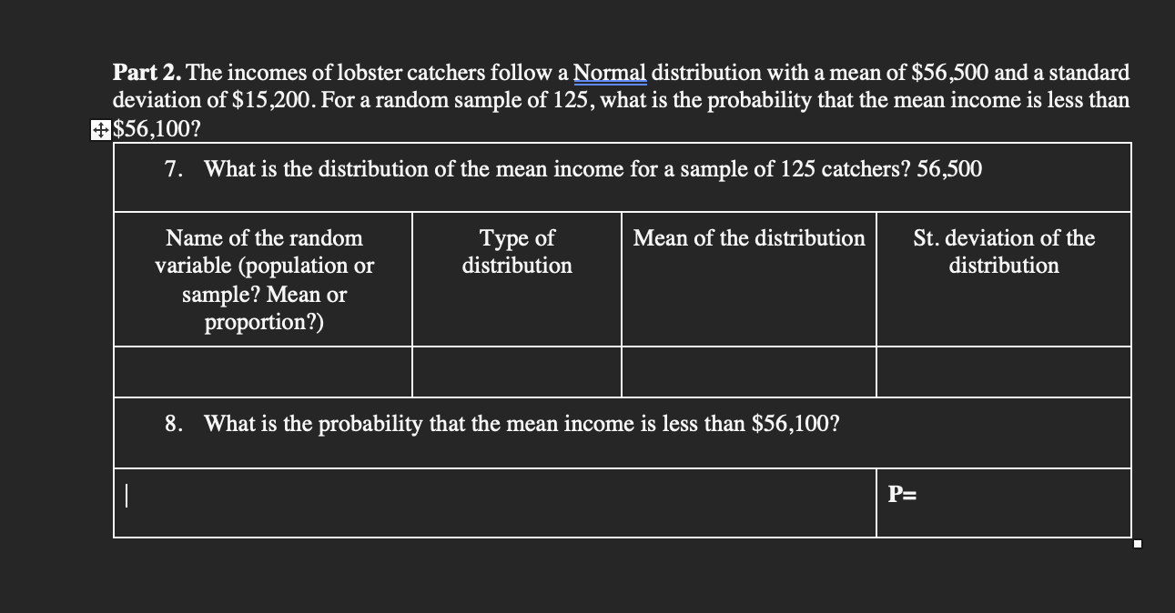 Solved art 2. The of lobster catchers follow a
