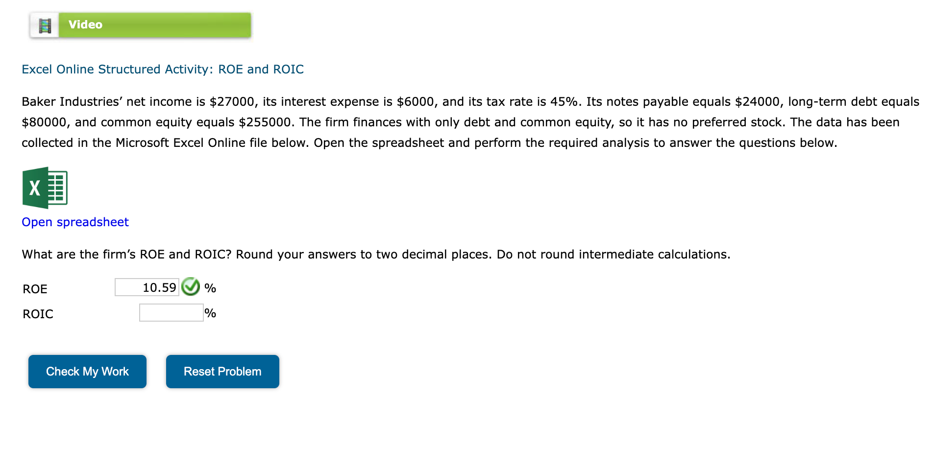 Solved Excel Online Structured Activity ROE and ROIC Baker
