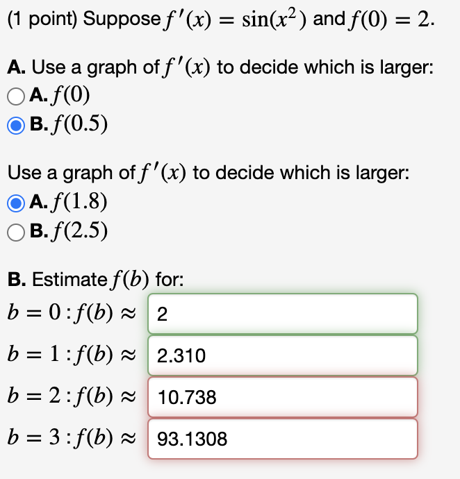 Solved 1 Point Suppose F X Sin X2 And F 0 2 A