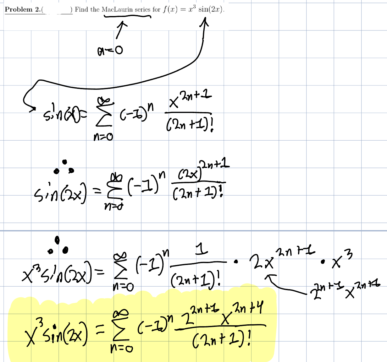 Solved Ssin(2x)=∑n=0∞(−3)n(2n+1)!x2n+1∴sin(2x)=∑n=0∞(−1)n(2n | Chegg.com