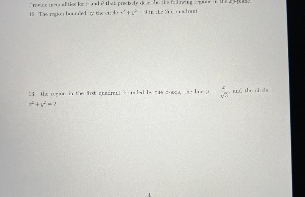 Solved Provide inequalities for r and θ that precisely | Chegg.com