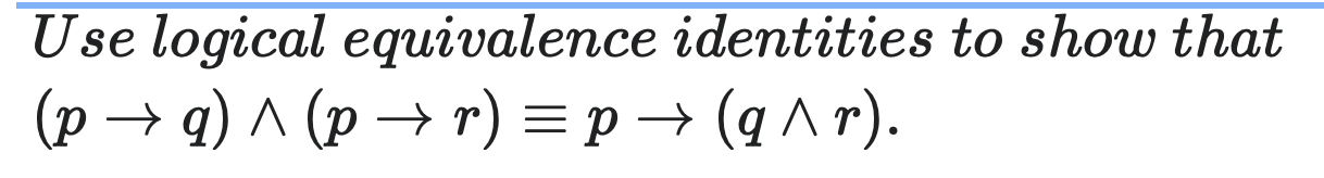 Solved Use logical equivalence identities to show that | Chegg.com