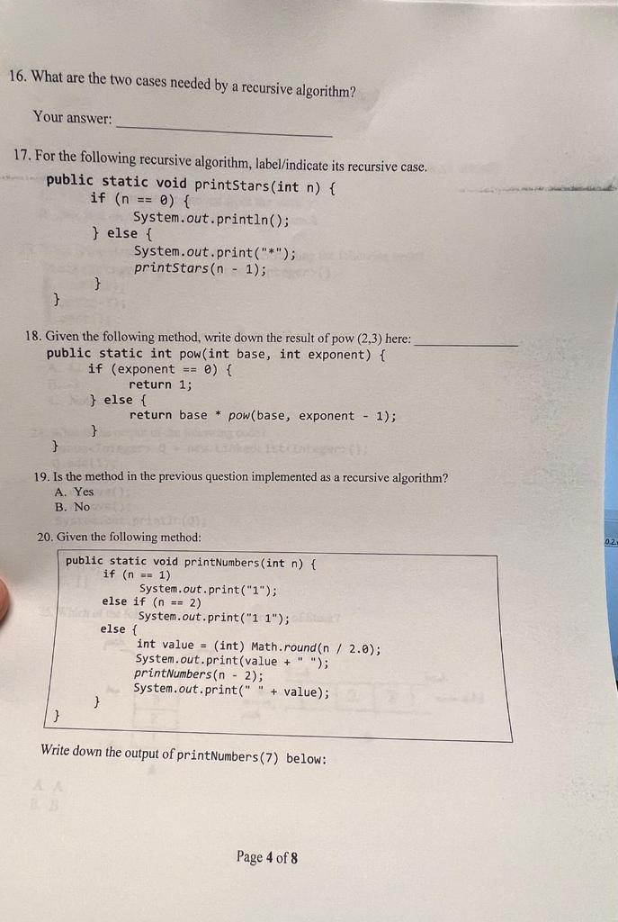 Solved 16. What are the two cases needed by a recursive | Chegg.com