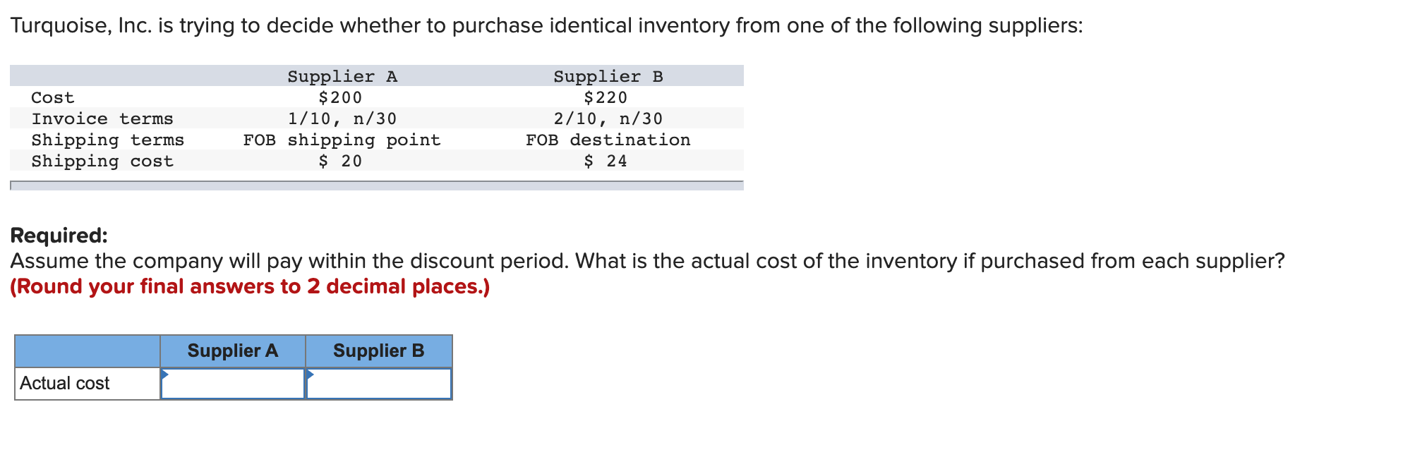 Solved Turquoise, Inc. is trying to decide whether to | Chegg.com