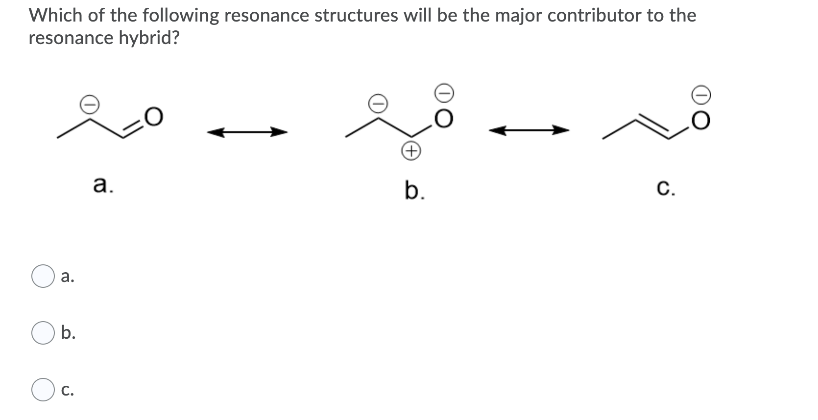 Solved Which Of The Following Resonance Structures Will Be | Chegg.com