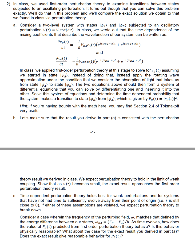 Solved 2) In Class, We Used First-order Perturbation Theory | Chegg.com