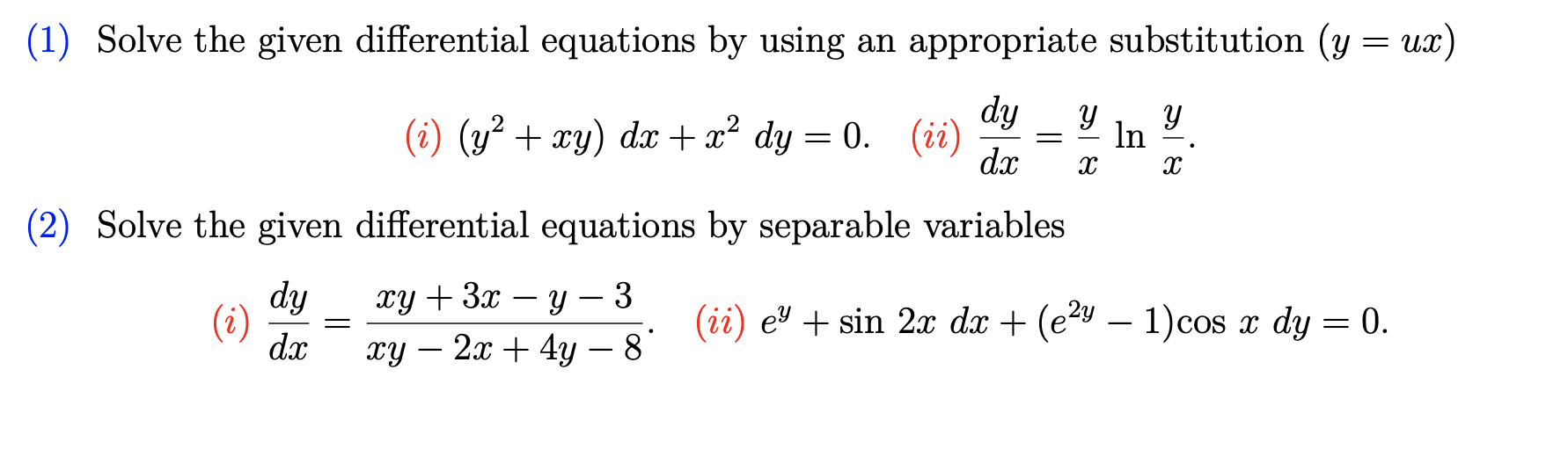 Solved (1) Solve the given differential equations by using | Chegg.com