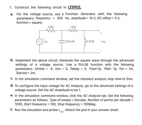 Solved Construct The Following Circuit Using LTSpice. And | Chegg.com