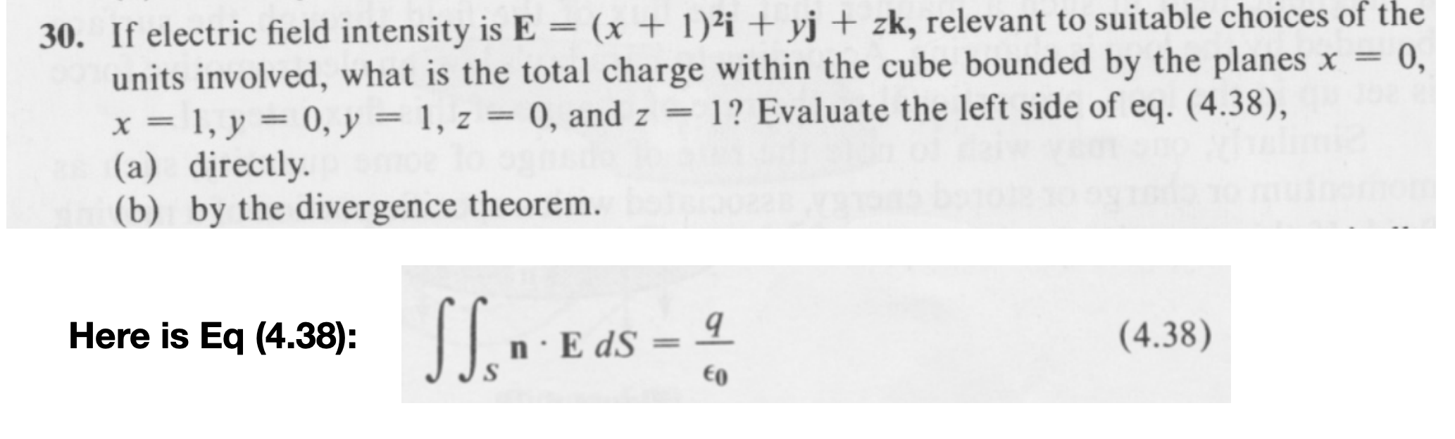 Solved 30. If electric field intensity is E = (x + 1)2i + y | Chegg.com