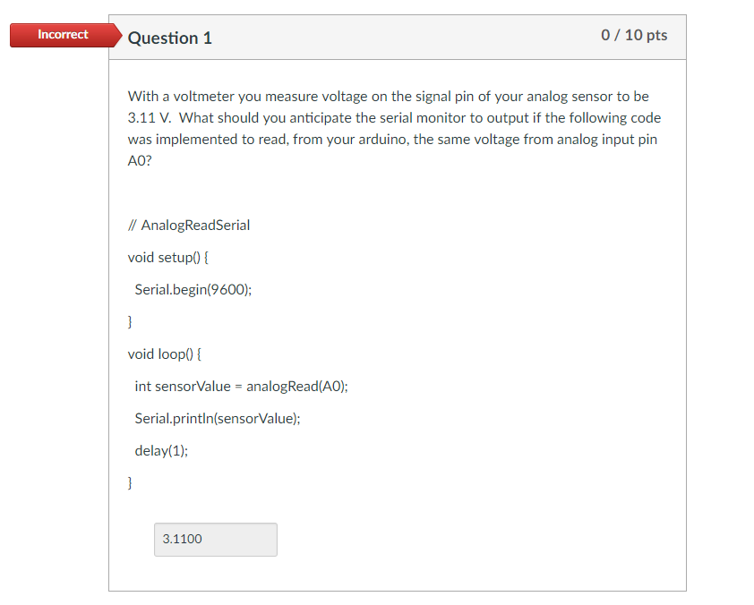 Solved Arduino question. How is this incorrect? If the | Chegg.com