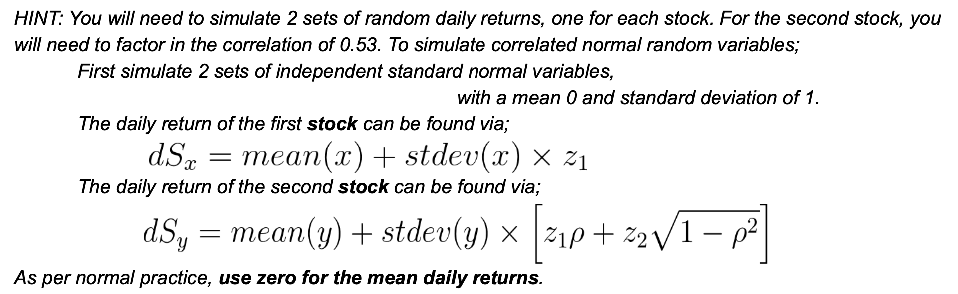 Solved (b) Using The Full Simulation Approach Should Be | Chegg.com