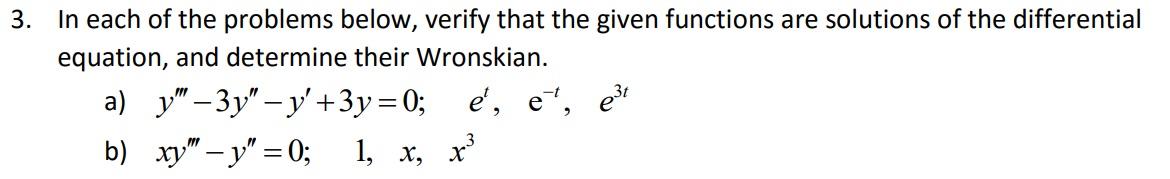 Solved In each of the problems below, verify that the given | Chegg.com