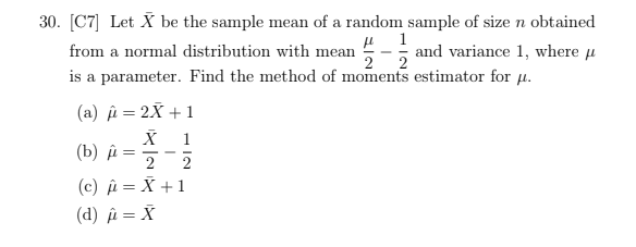 Solved 30 C7 Let X Be The Sample Mean Of A Random Samp Chegg Com