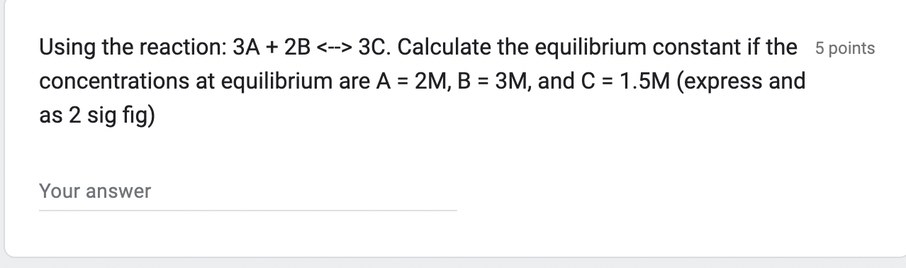 Solved Using The Reaction: 3A+2B 3C. Calculate The | Chegg.com