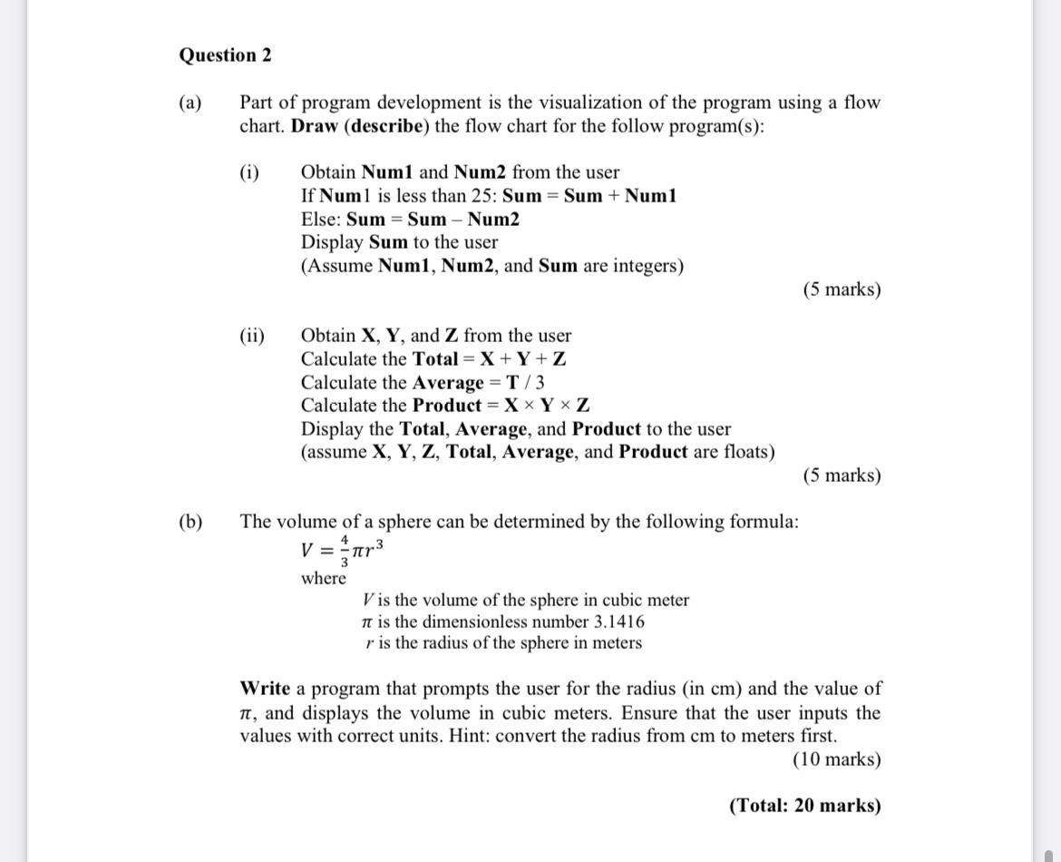 Solved Question 2 (a) Part of program development is the | Chegg.com