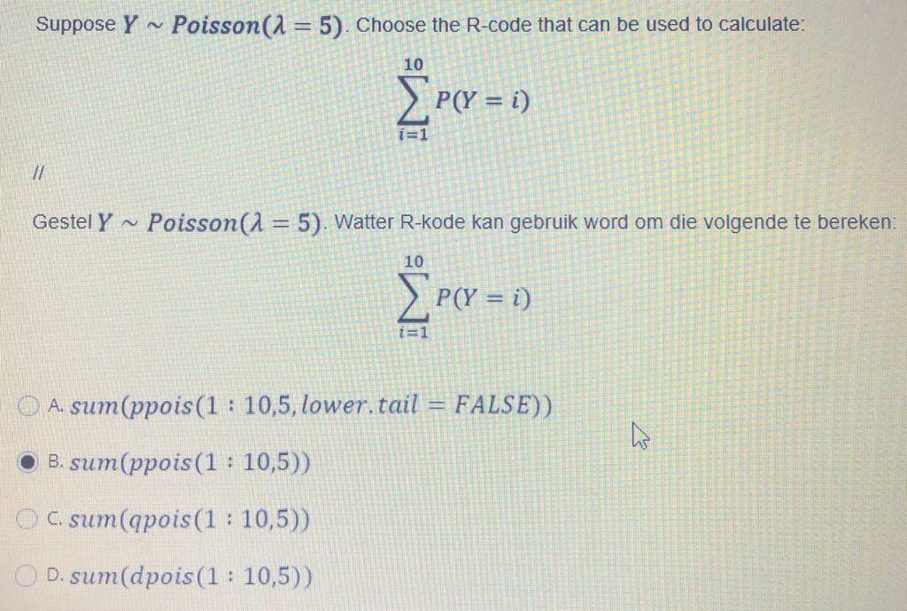 Solved Suppose Y Poisson1 5 Choose The R Code That