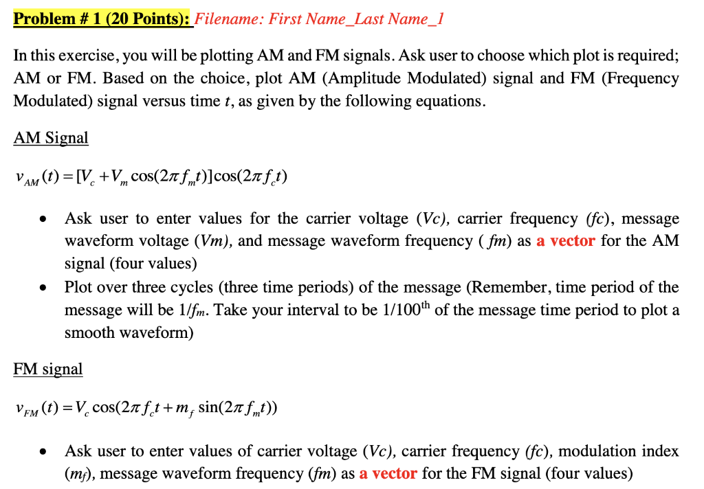 Solved In this exercise, you will be plotting AM and FM | Chegg.com