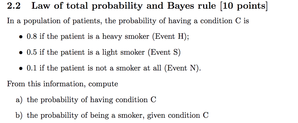 Solved 2.2 Law of total probability and Bayes rule [10 | Chegg.com