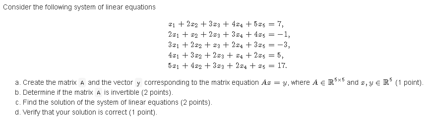 Solved Consider the following system of linear equations -3, | Chegg.com
