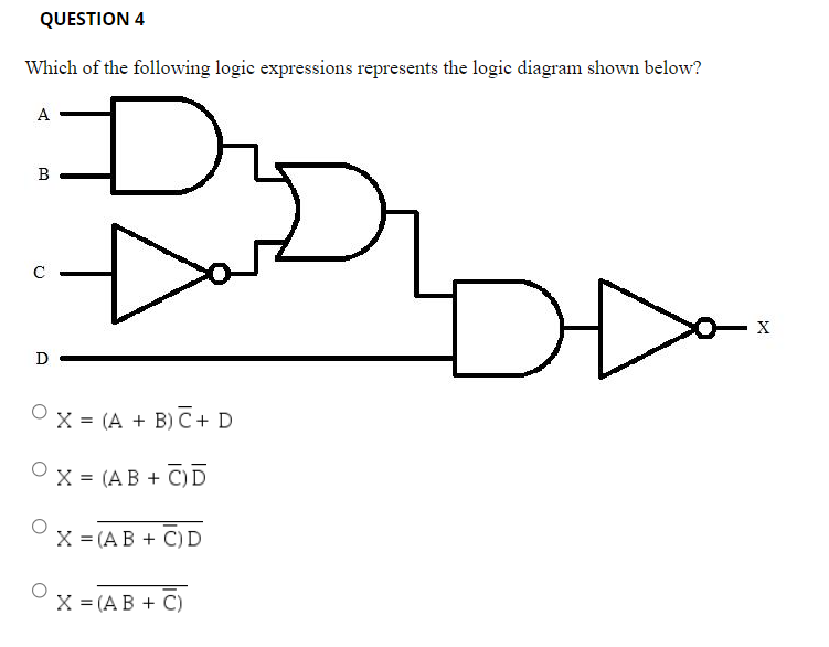 Solved QUESTION 4 Which Of The Following Logic Expressions | Chegg.com