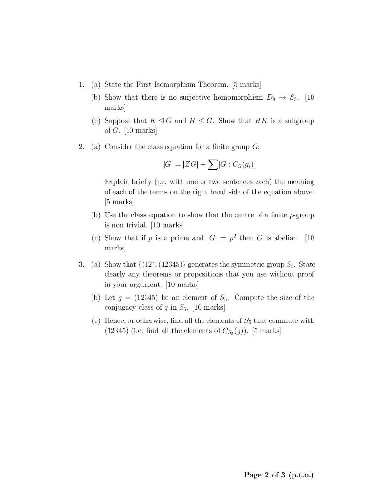 Solved 1. (a) State The First Isomorphism Theorem. (5 Marks | Chegg.com