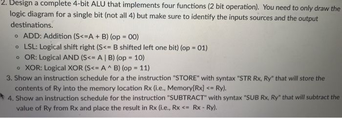 Solved . Design a complete 4-bit ALU that implements four | Chegg.com