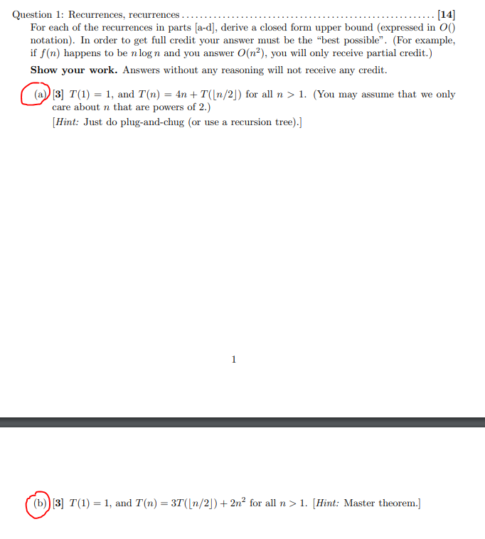 Solved Question 1: Recurrences, recurrencesFor each of the | Chegg.com