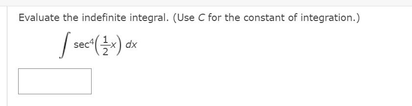 Solved Evaluate the integral. (Use C for the constant of | Chegg.com