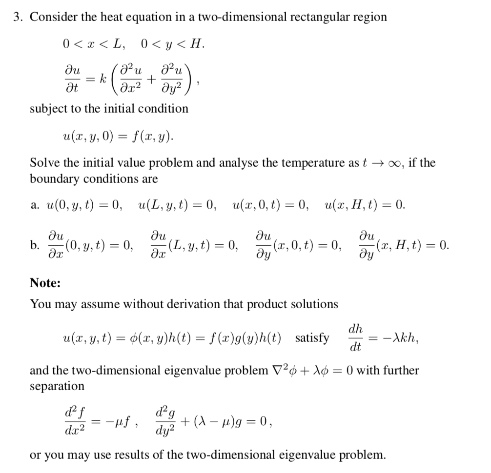 Solved 3. Consider the heat equation in a two-dimensional | Chegg.com