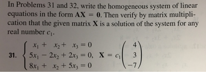 Solved In Problems 31 and 32, write the homogeneous system | Chegg.com
