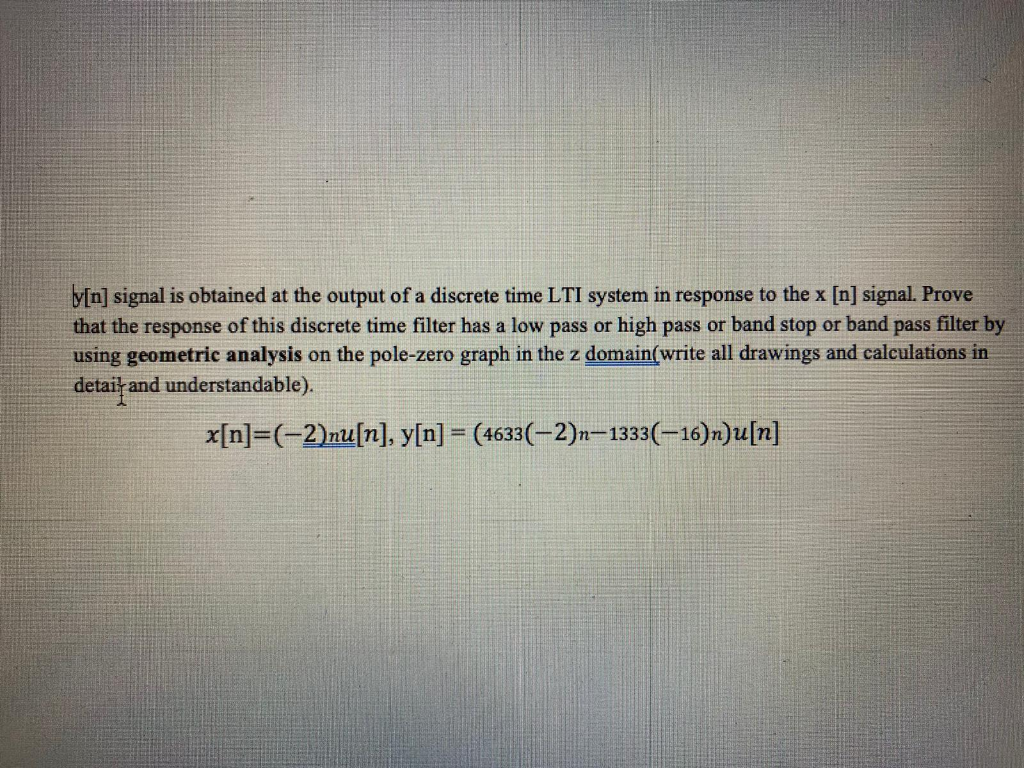 Solved B[n] Signal Is Obtained At The Output Of A Discrete | Chegg.com