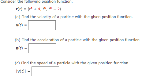 Solved Consider the following position function. | Chegg.com