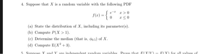 Solved 4. Suppose that X is a random variable with the | Chegg.com
