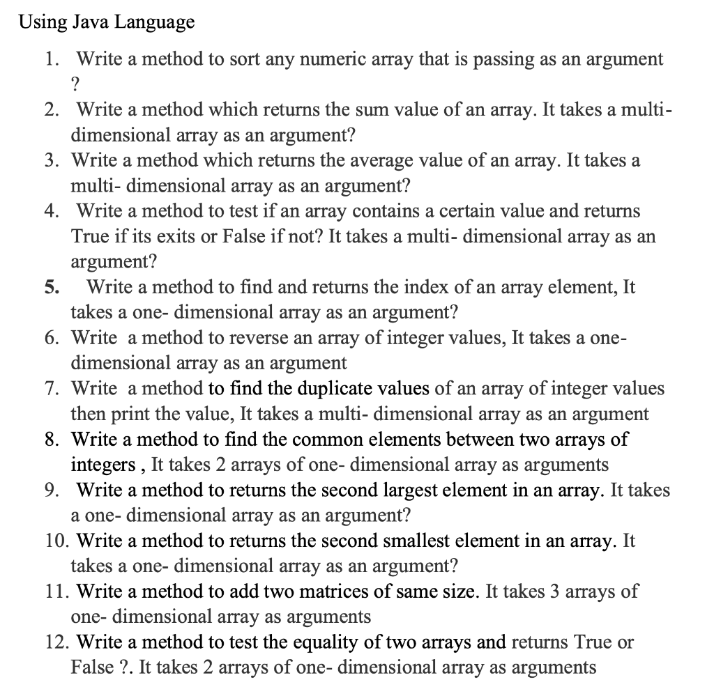 Solved Using Java Language 1. Write a method to sort any | Chegg.com