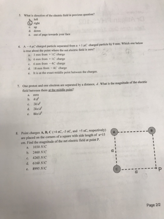 Solved 5. What is direction of the electric field in | Chegg.com