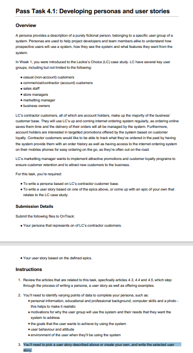 Solved Pass Task 4.1: Developing personas and user stories | Chegg.com